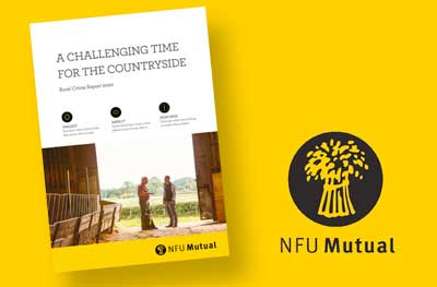 NFU MUTUAL RURAL CRIME REPORT 2020 – The rising cost of rural crime